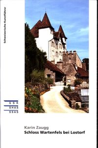 Produktbild: Schloss Wartenfels bei Lostorf