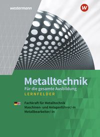 Produktbild: Metalltechnik f&uuml;r die gesamte Ausbildung