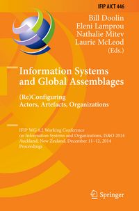 Produktbild: Information Systems and Global Assemblages: (Re)configuring Actors, Artefacts, Organizations