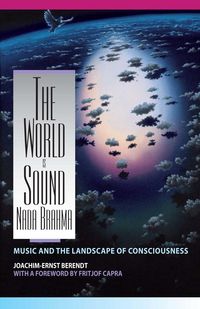 Produktbild: The World Is Sound: NADA Brahma