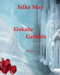 Produktbild: Eiskalte Gef&uuml;hle