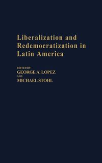 Produktbild: Liberalization and Redemocratization in Latin America