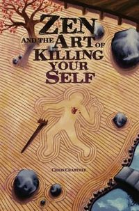Produktbild: Zen and the Art of Killing Your Self