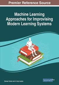 Produktbild: Machine Learning Approaches for Improvising Modern Learning Systems