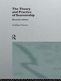 Produktbild: Theory and Practice of Seamanship XI