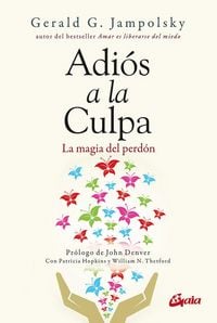 Produktbild: Adi&oacute;s a la culpa : la magia del perd&oacute;n