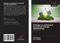 Produktbild: Post&iquest;py w systemach konwersji energii odnawialnej
