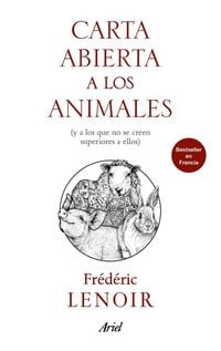 Produktbild: Carta abierta a los animales : y a los que no se creen superiores a ellos