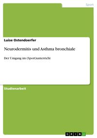 Produktbild: Neurodermitis und Asthma bronchiale