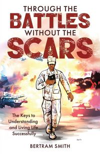 Produktbild: Through the Battles without the Scars