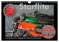 Produktbild: Starflite verkannte Moped Sch&ouml;nheiten (Wandkalender 2026 DIN A4 quer), CALVENDO Monatskalender