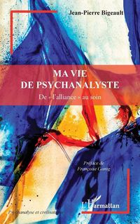 Produktbild: Ma vie de psychanalyste