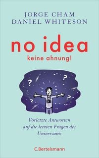 Produktbild: No idea - was wir noch nicht wissen