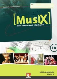 Produktbild: MusiX 1 BY (Ausgabe ab 2017) Sch&uuml;lerarbeitsheft 1B