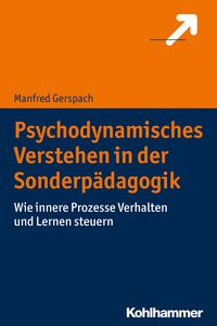 Produktbild: Psychodynamisches Verstehen in der Sonderp&auml;dagogik
