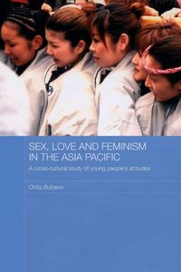 Produktbild: Sex, Love and Feminism in the Asia Pacific