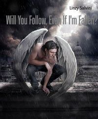 Produktbild: Will You Follow, Even If I'm Fallen?