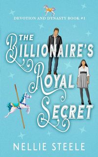 Produktbild: The Billionaire's Royal Secret