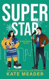 Produktbild: Superstar (A Rookie Rebels Novel)
