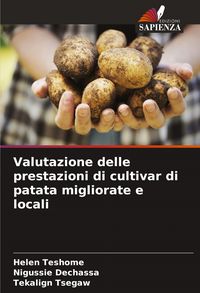 Produktbild: Valutazione delle prestazioni di cultivar di patata migliorate e locali
