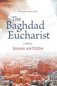 Produktbild: The Baghdad Eucharist