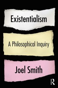 Produktbild: Existentialism: A Philosophical Inquiry