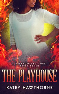 Produktbild: Superpowered Love 7: The Playhouse
