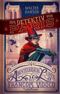 Bild vom Artikel Der Detektiv von Paris vom Autor Walter Hansen