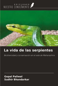 Produktbild: La vida de las serpientes