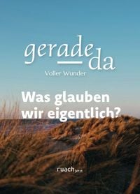 Produktbild: Was glauben wir eigentlich?