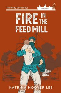 Produktbild: Fire in the Feed Mill