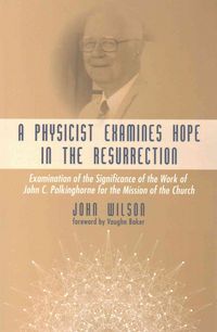 Produktbild: A Physicist Examines Hope in the Resurrection