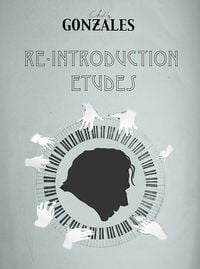 Bild vom Artikel Re-Introduction Etudes (CD+Book) vom Autor Chilly Gonzales