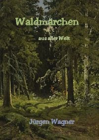 Produktbild: Waldm&auml;rchen aus aller Welt