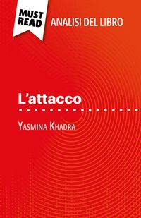 Bild vom Artikel L'attacco di Yasmina Khadra (Analisi del libro) vom Autor David Noiret