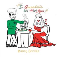 Produktbild: In Quesadilla We Meet Again