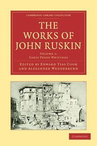Produktbild: The Works of John Ruskin, Vol 1