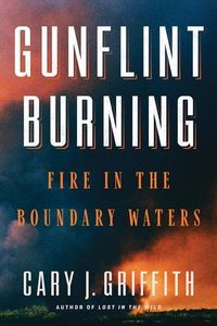 Produktbild: Gunflint Burning 3/e