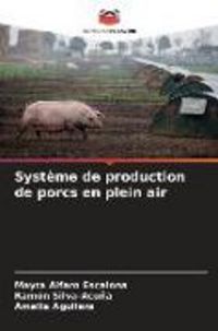 Produktbild: Syst&egrave;me de production de porcs en plein air