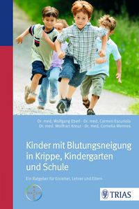 Produktbild: Kinder mit Blutungsneigung in Krippe, Kindergarten und Schule