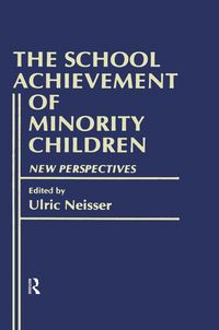 Produktbild: The School Achievement of Minority Children