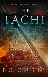 Produktbild: The Tachi (The Rainey Chronicles, #4)
