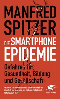 Produktbild: Die Smartphone-Epidemie
