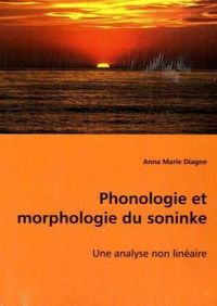 Produktbild: Marie Diagne, A: Phonologie et morphologie du soninke