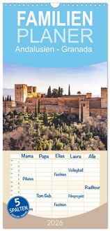 Produktbild: Familienplaner 2026 - Andalusien - Granada mit 5 Spalten (Wandkalender, 21 x 45 cm) CALVENDO