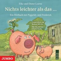 Produktbild: Piggeldy und Frederick Nichts leichter als das...