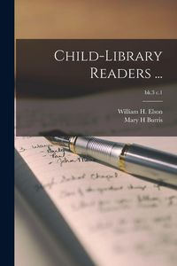 Produktbild: Child-library Readers ...; bk.3 c.1