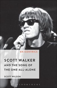 Produktbild: Scott Walker and the Song of the One-All-Alone