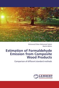 Produktbild: Estimation of Formaldehyde Emission from Composite Wood Products