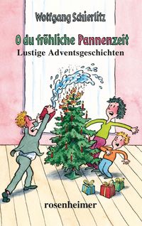 Produktbild: Schierlitz, W: O du fr&ouml;hliche Pannenzeit